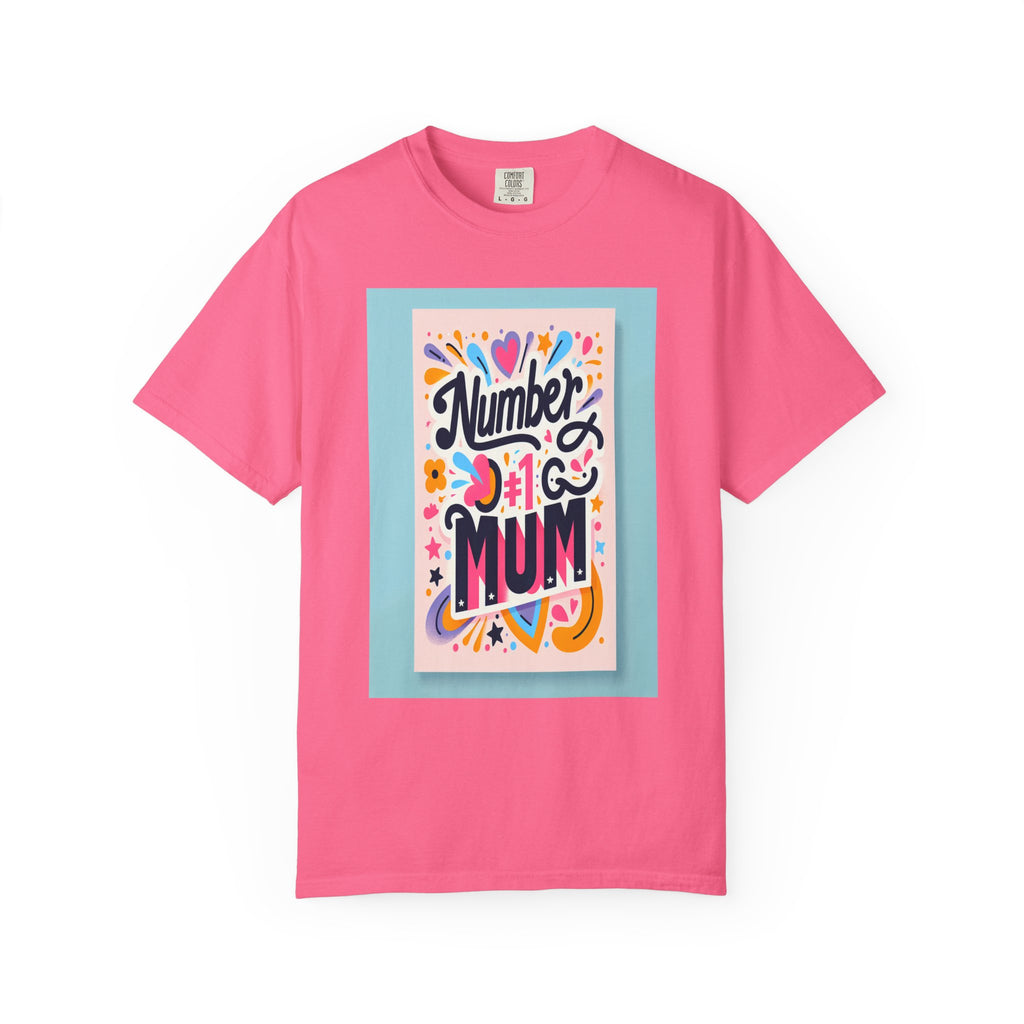 Unisex Garment-Dyed No.1 Mum T-shirt