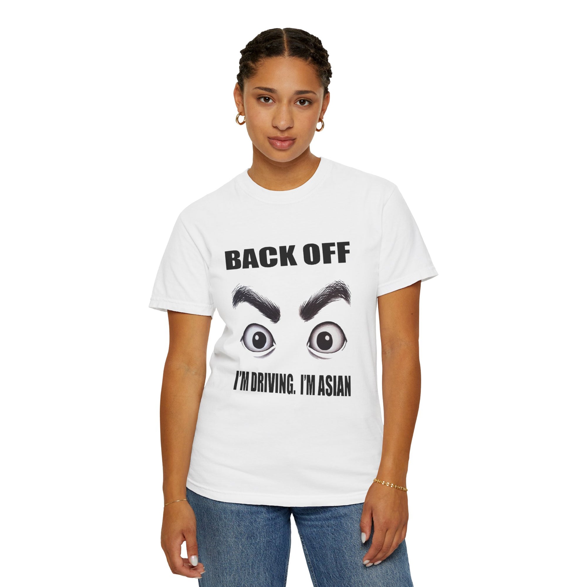 Unisex Back Off I'm Driving Graphic Printed T-shirt
