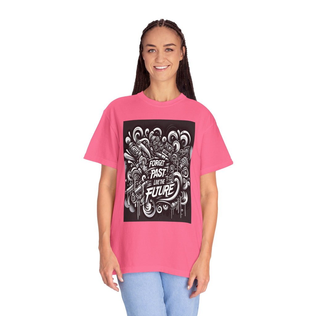 Unisex Forget Past Live the Future Graphic Printed T-shirt