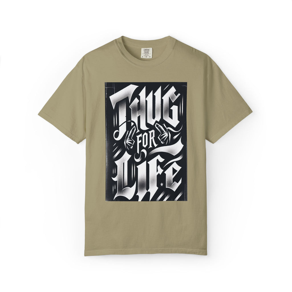 Unisex Garment-Dyed Thug for Life T-shirt