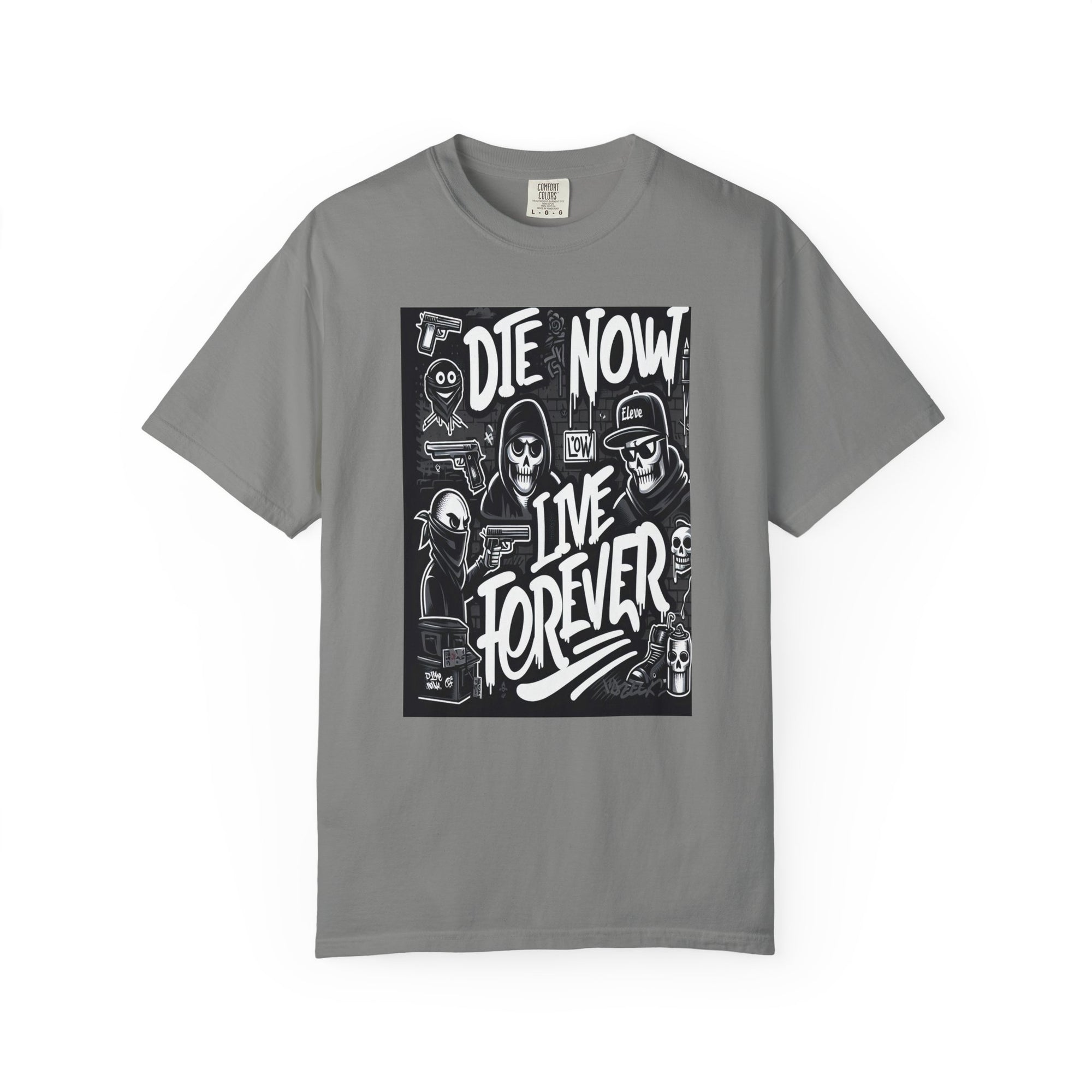 Unisex Die Now Live Forever Graffiti Graphic Printed T-shirt