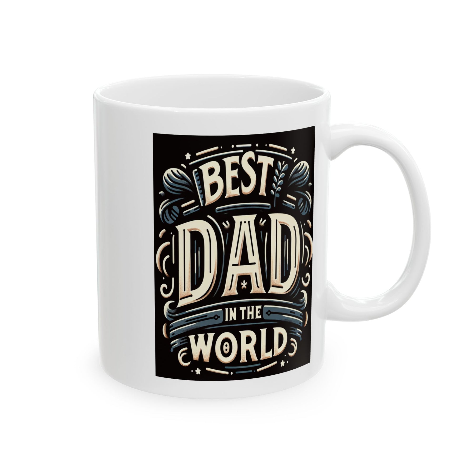 Best Dad Ceramic Mug, (11oz)