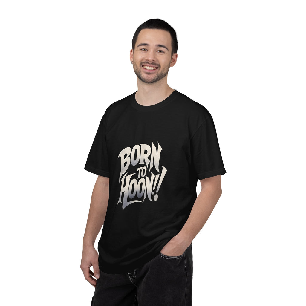 Unisex Garment-Dyed Born to Hoon T-shirt