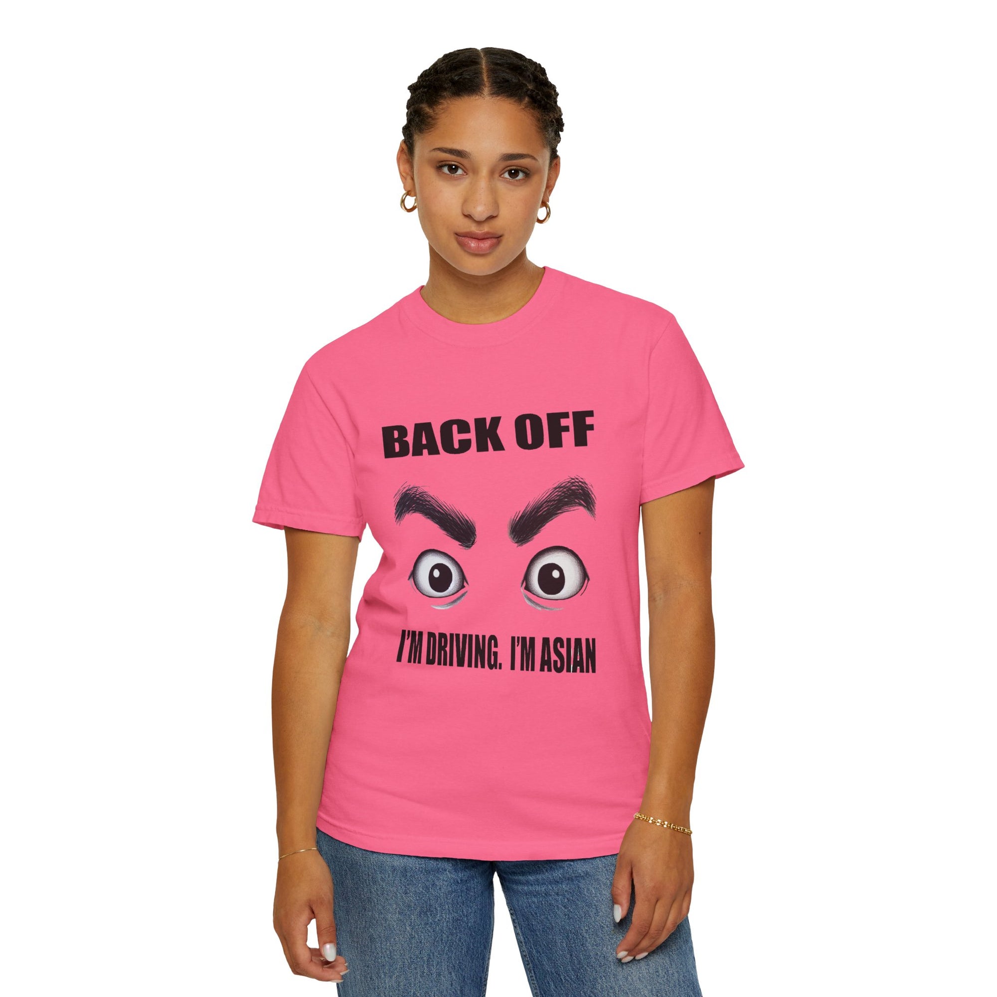 Unisex Back Off I'm Driving Graphic Printed T-shirt