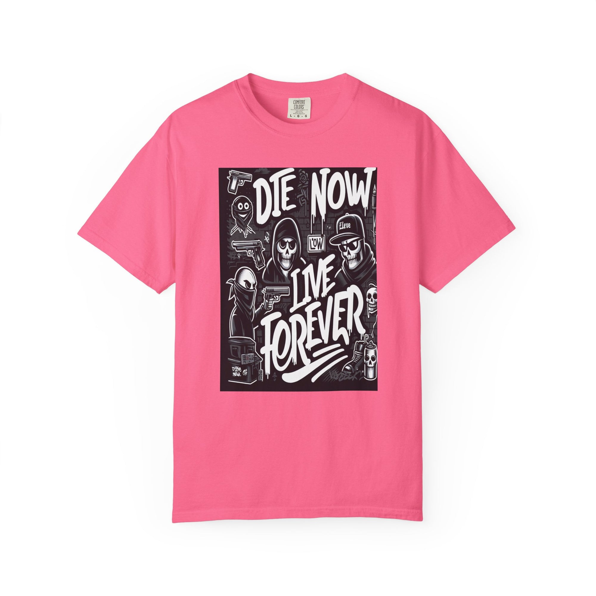 Unisex Die Now Live Forever Graffiti Graphic Printed T-shirt
