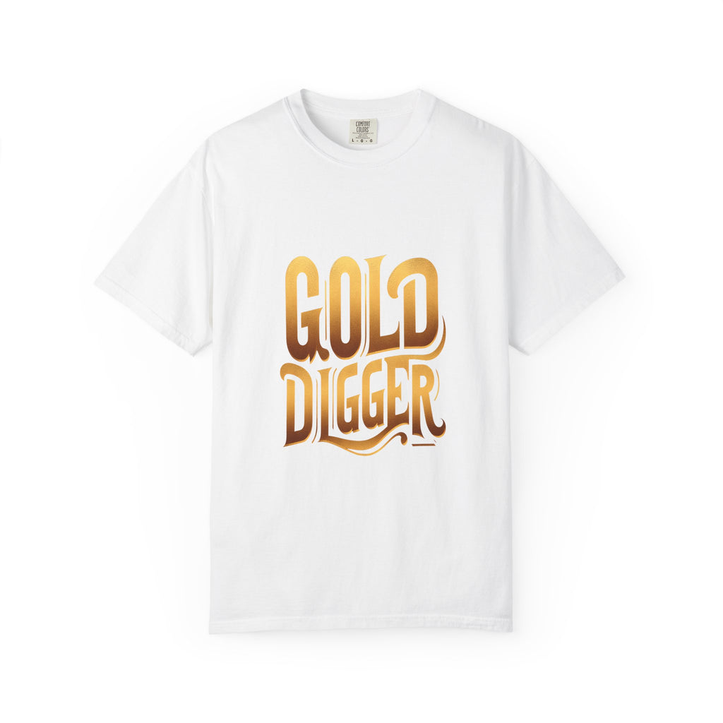 Unisex Garment-Dyed Gold Digger T-shirt
