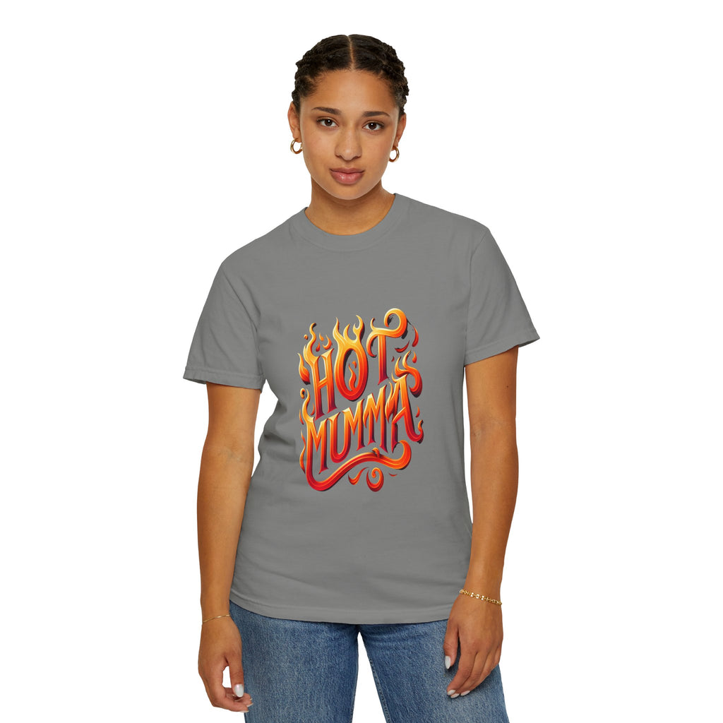 Unisex Garment-Dyed Hot Mumma T-shirt