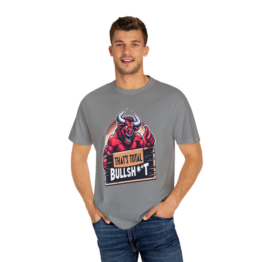 Unisex That's Total Bullsh#@t Graphic Printed T-shirt