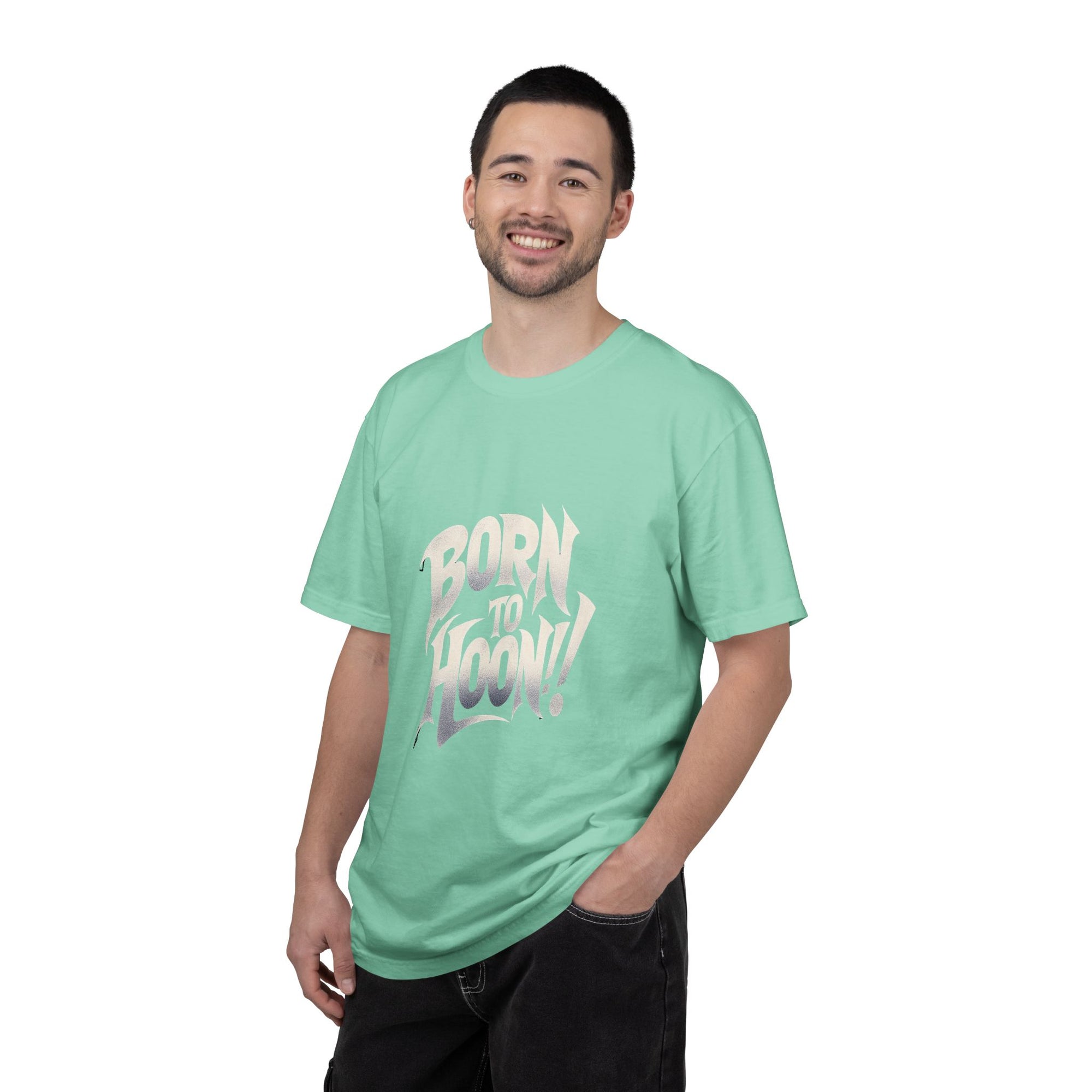 Unisex Garment-Dyed Born to Hoon T-shirt
