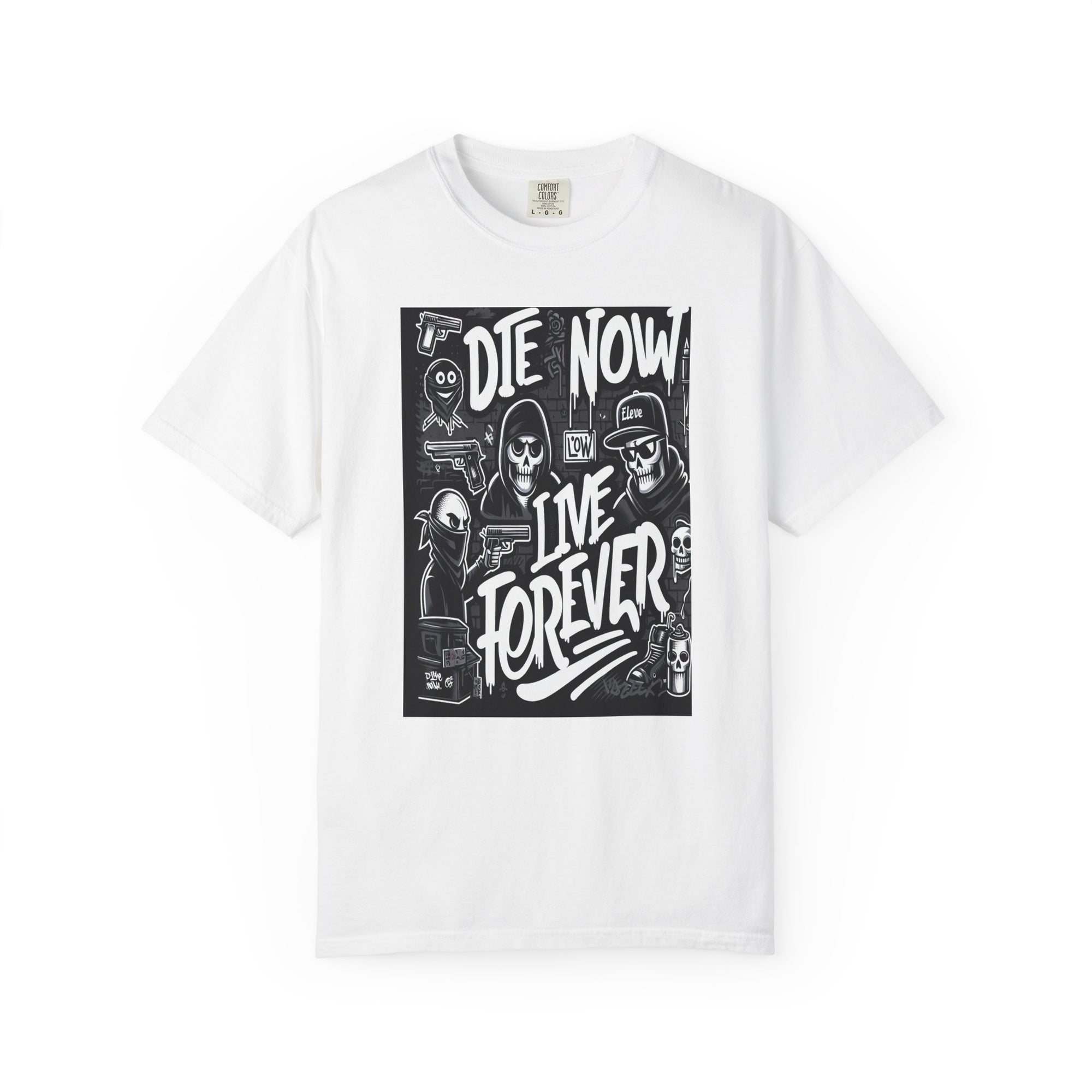 Unisex Die Now Live Forever Graffiti Graphic Printed T-shirt