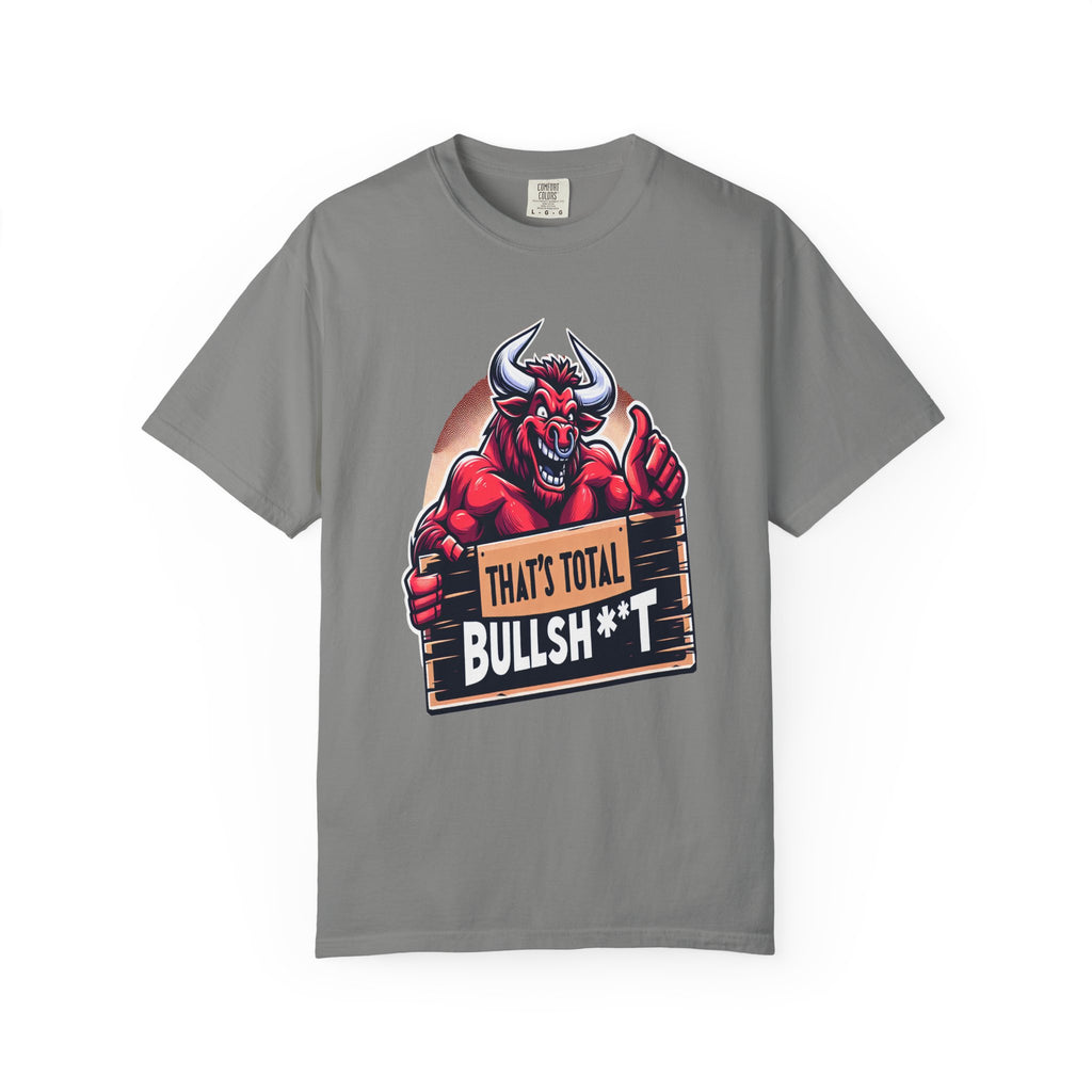 Unisex That's Total Bullsh#@t Graphic Printed T-shirt