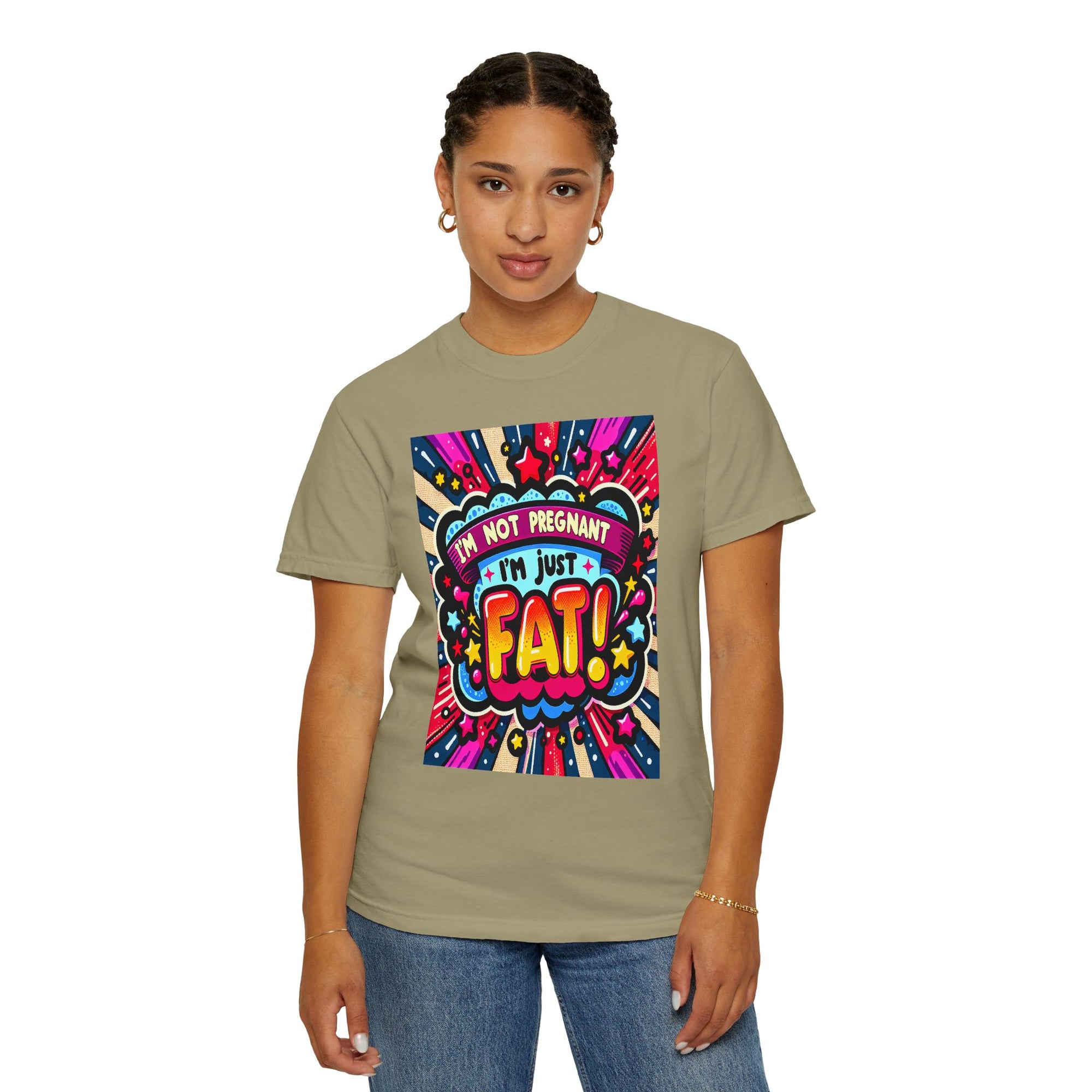 Unisex Garment-Dyed I'm Fat T-shirt
