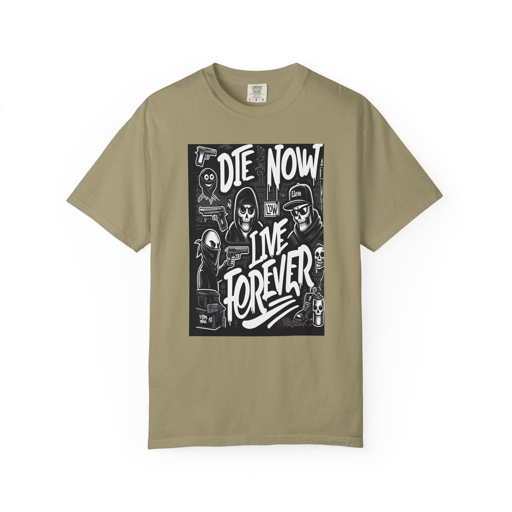 Unisex Die Now Live Forever Graffiti Graphic Printed T-shirt