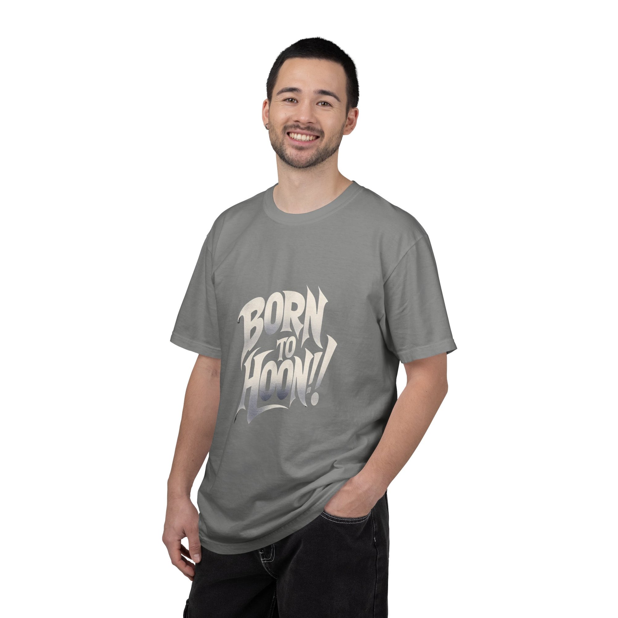 Unisex Garment-Dyed Born to Hoon T-shirt