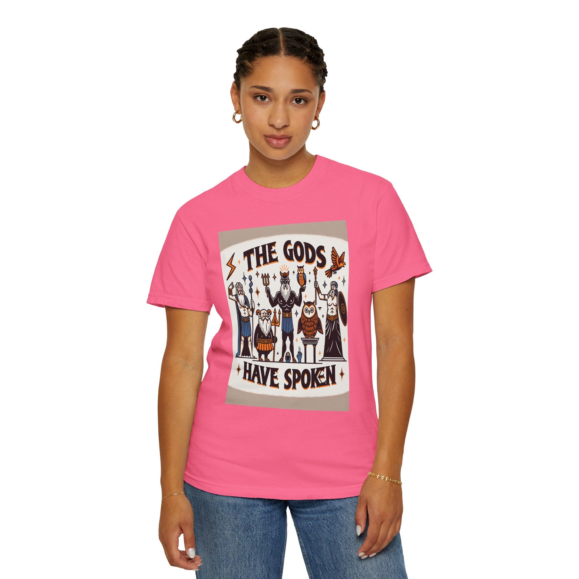 Unisex The Gods Have Spoken Graphic Printed T-shirt