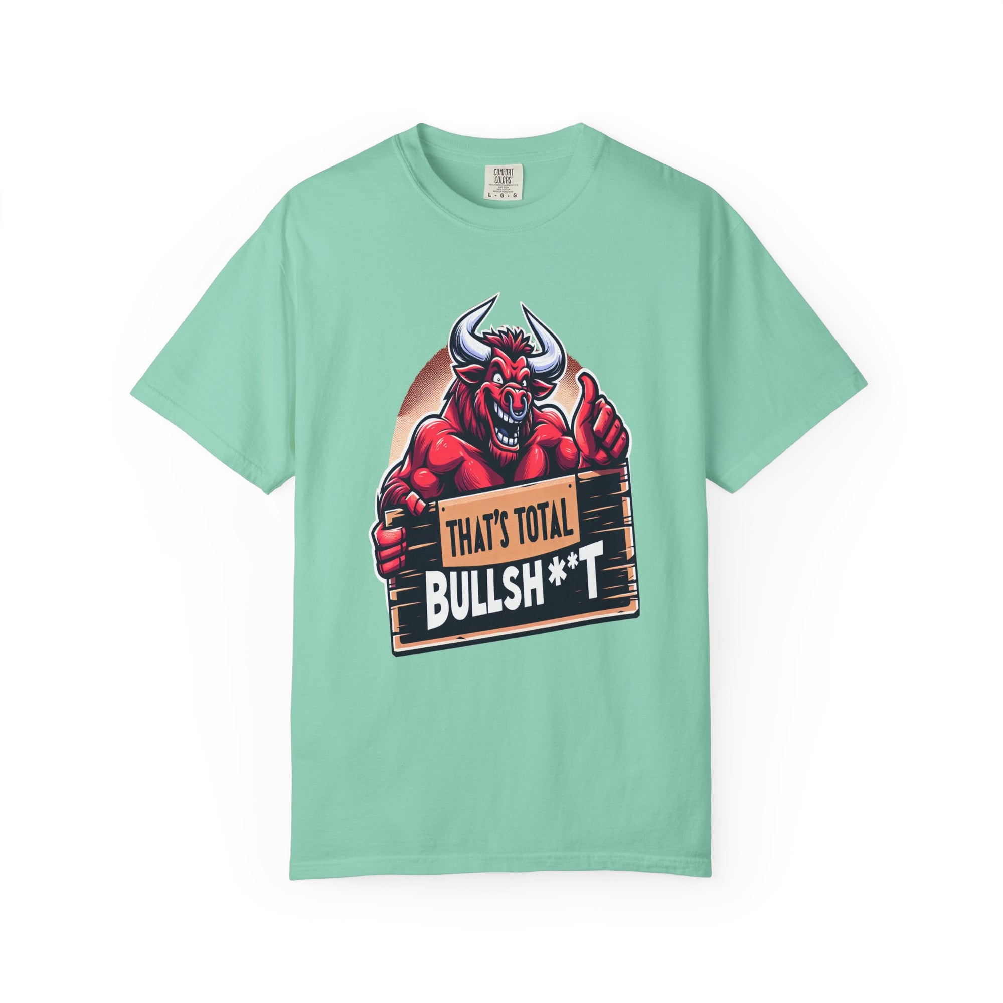Unisex That's Total Bullsh#@t Graphic Printed T-shirt