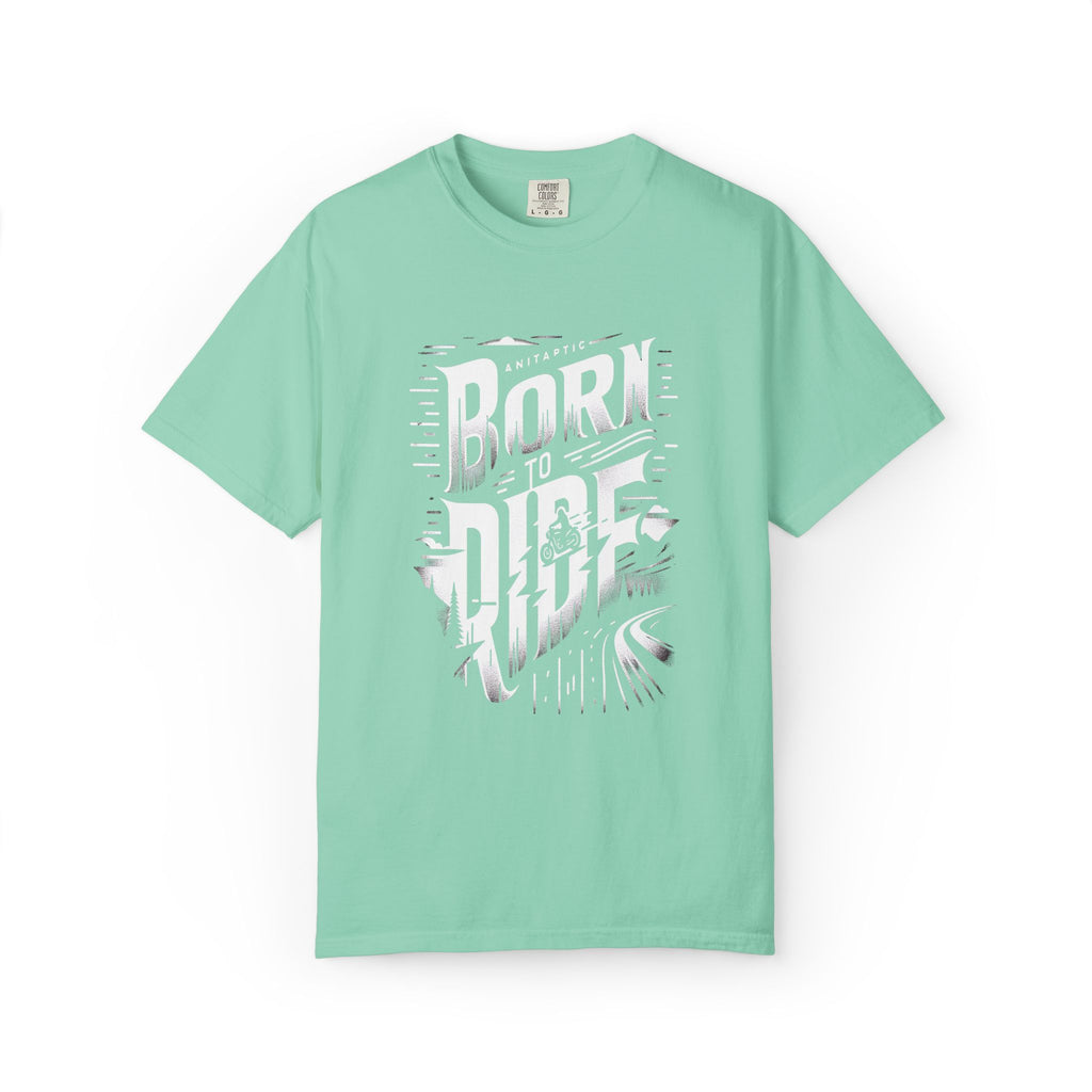 Unisex Garment-Dyed Born to Ride T-shirt