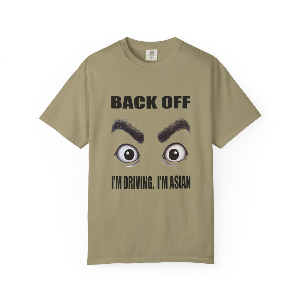 Unisex Back Off I'm Driving Graphic Printed T-shirt