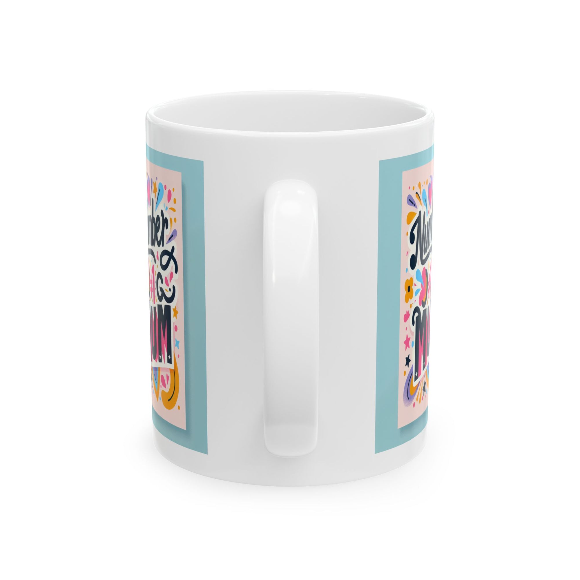 Number 1 Mum Ceramic Mug, (11oz)