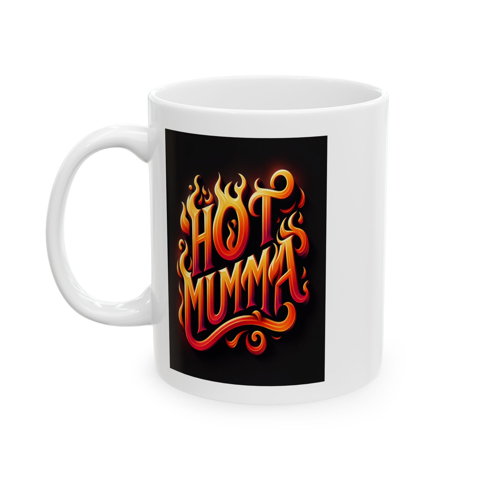 Hot Mumma Ceramic Mug, (11oz)