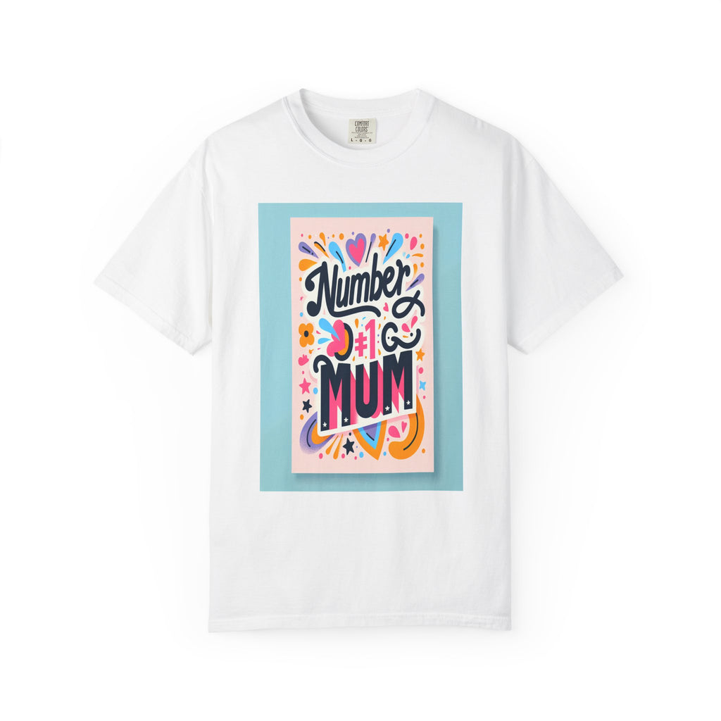 Unisex Garment-Dyed No.1 Mum T-shirt
