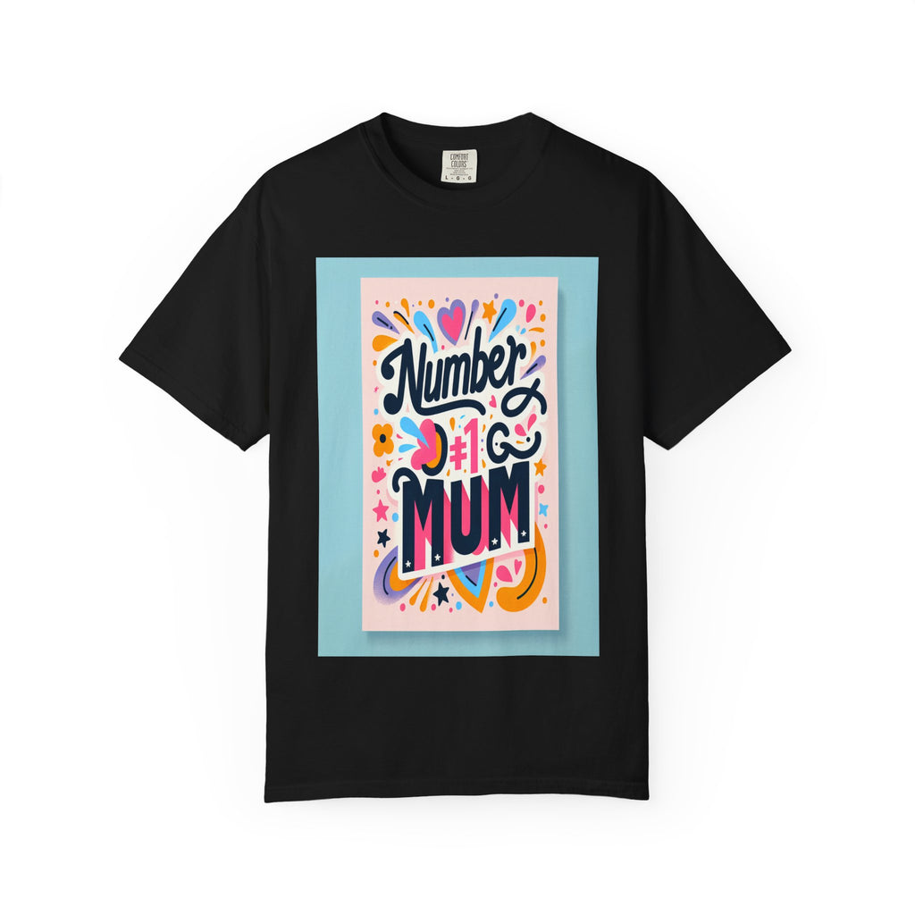 Unisex Garment-Dyed Number 1 Mum T-shirt