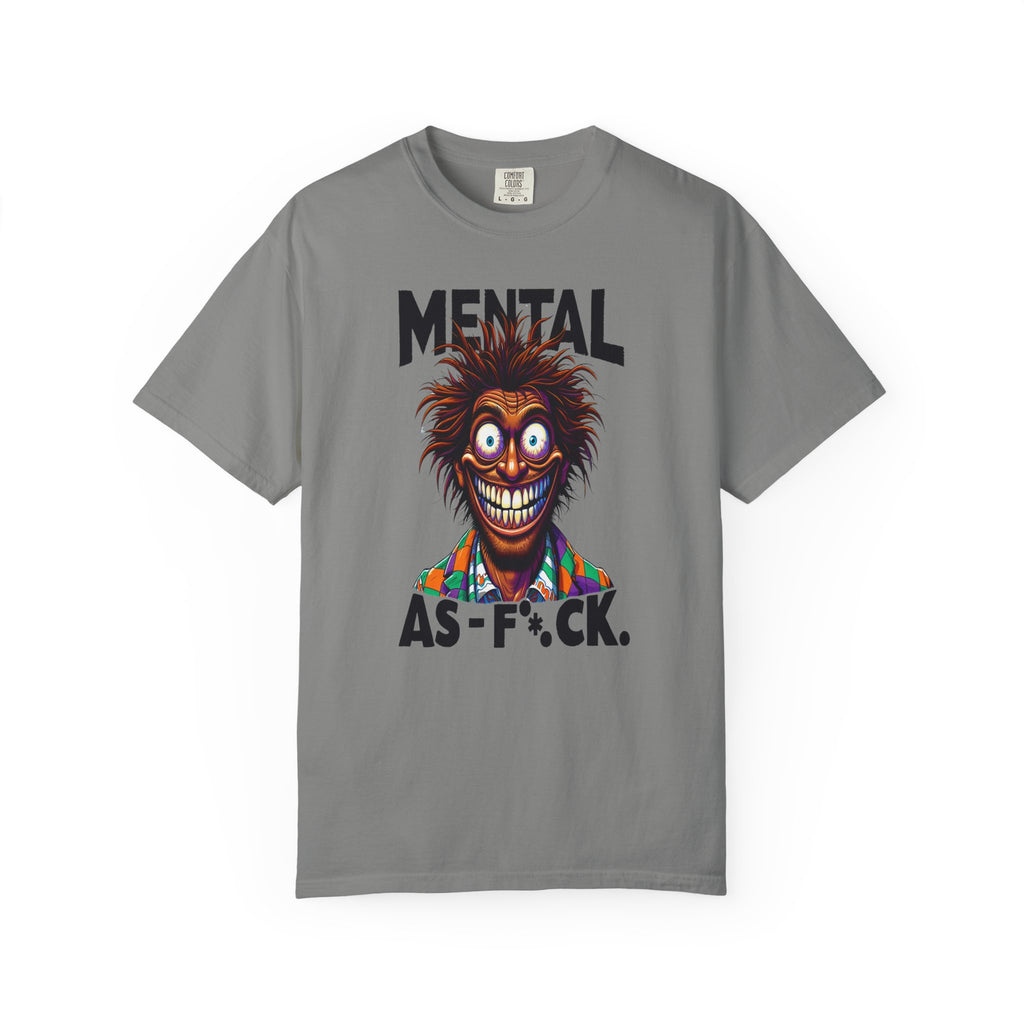 Unisex Mental as F*#K Graphic Printed T-shirt