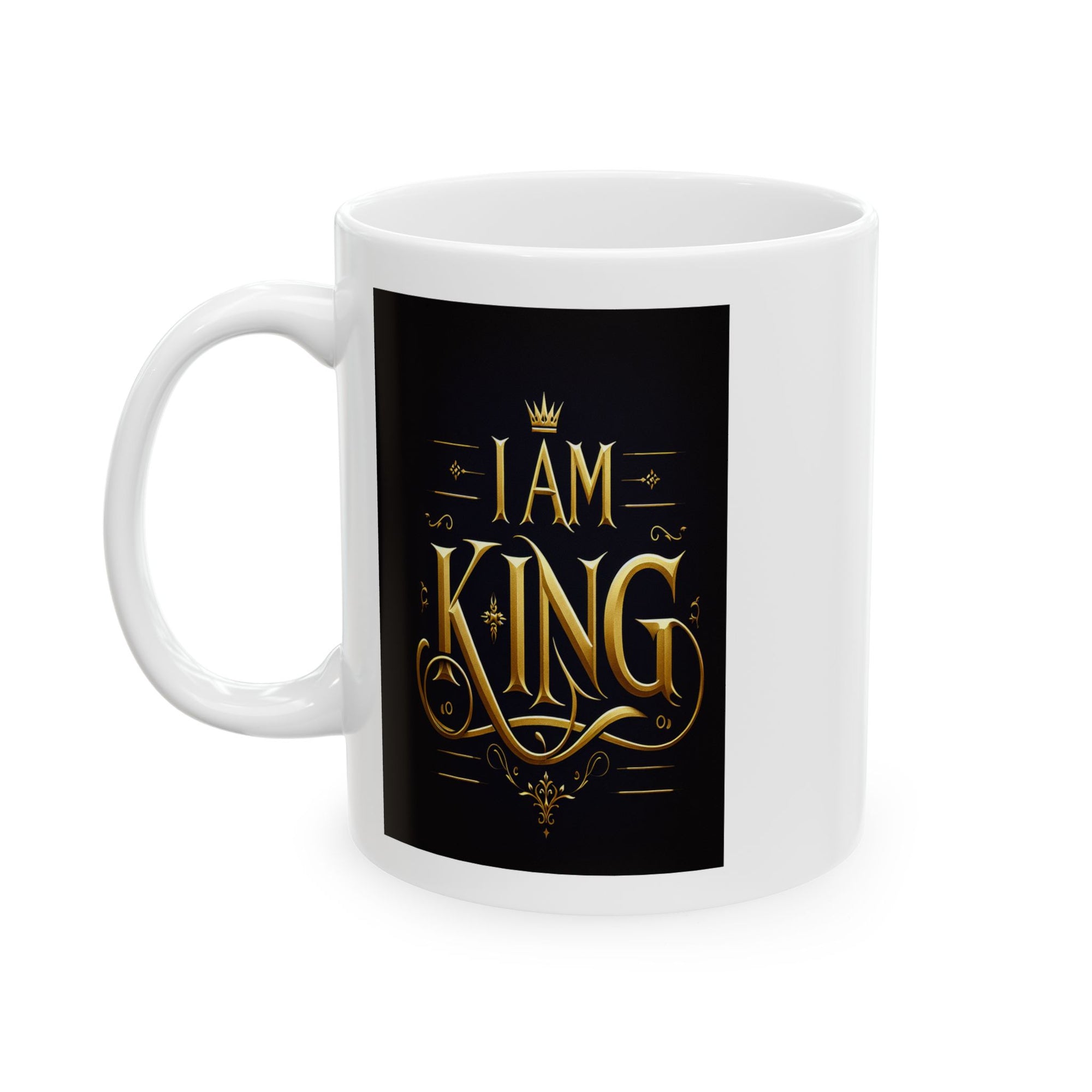 I am King Ceramic Mug, (11oz)