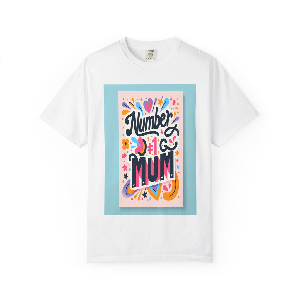 Unisex Garment-Dyed Number 1 Mum T-shirt